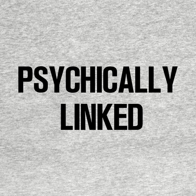 Psychically Linked by Bigandsmall